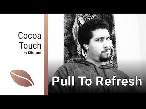 Pull To Refresh | Cocoa Touch | Swift 4, Xcode 9