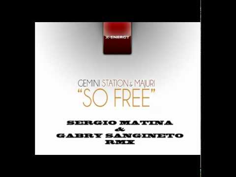 SO FREE (Sergio Matina & Gabry Sangineto TendenziA Groovy Mix)