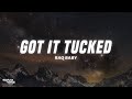 Raq Baby Got It Tucked Lyrics