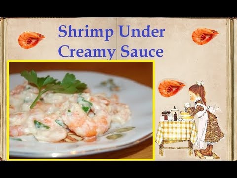 Shrimp Under Creamy Sauce / Book of recipes / Bon Appetit