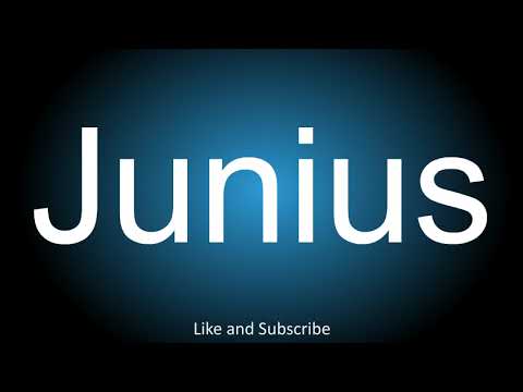 How to correctly pronounce - Junius.