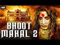BHOOT MAHAL 2 Blockbuster Full Hindi Dubbed Movie Chetan Kumar Shobha Rani South Horror Movie