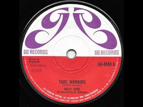 BILLY DYCE ♦ Take Warning + Version {G G RECORDS 1972}