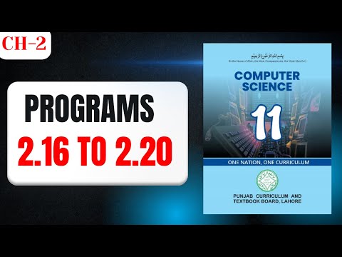 Chapter 2 Programs 2 16 To 2 20 Python Programming 11th Class Computer