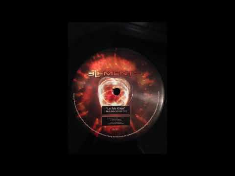 Slip 'N' Slide - Let Me Know (Slip & Slide Full Vocal Mix)