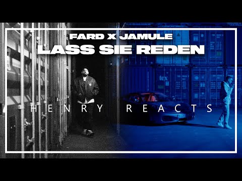 Henry REAGIERT auf "Fard x Jamule - Lass sie reden"🔥