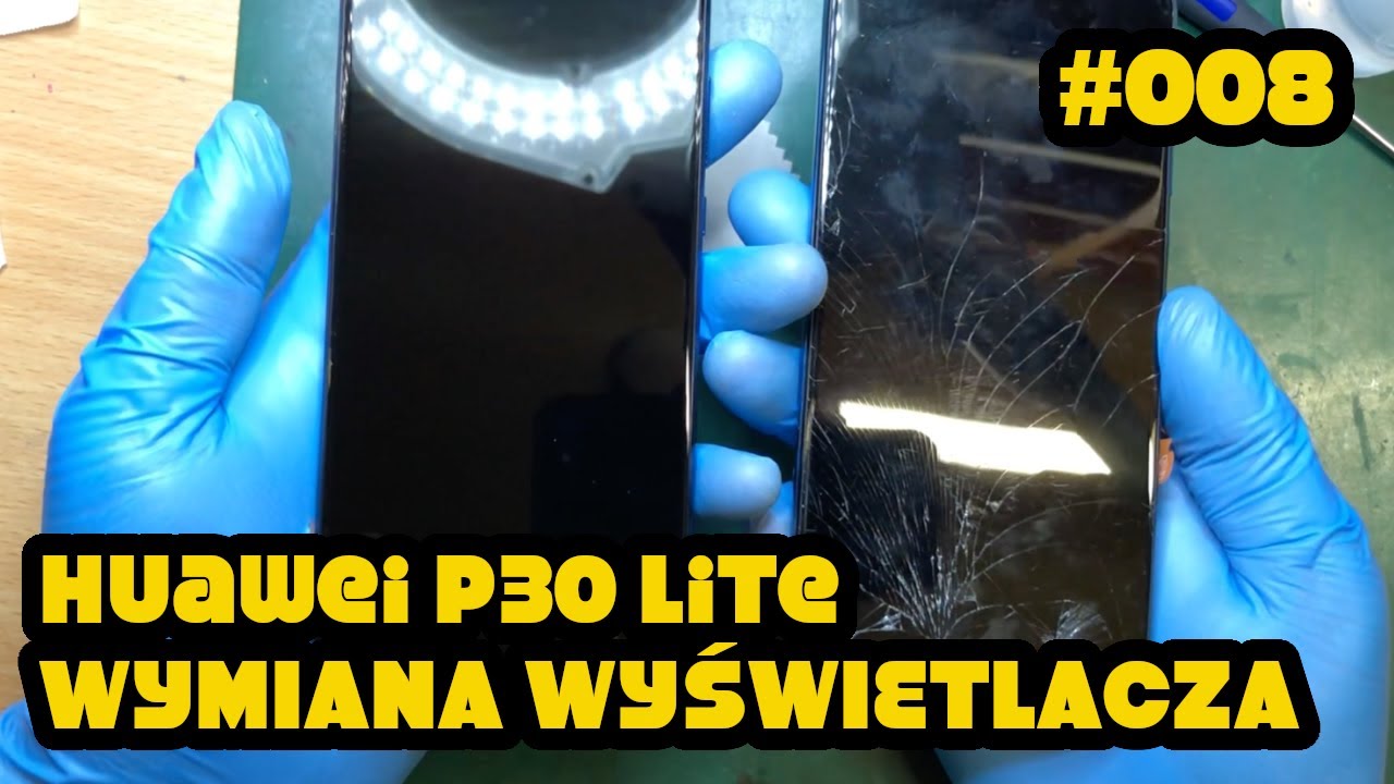 WYMIANA WYŚWIETLACZA W HUAWEI P30 Lite | P30 Lite display change | Zwykły dzień w serwisie GSM.