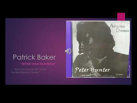 Patrick Baker: Better Than Television