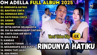 Download lagu RINDUNYA HATIKU - DIFARINA INDRA - BAHTERA MAHLIGAI CINTA - OM ADELLA TERBARU 2025 mp3