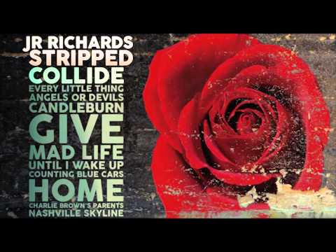 JR Richards - Collide - (Official) Album 
