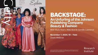 Backstage: An Unfurling of the Johnson Publishing Company | Beauty & Fashion