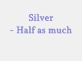 Sylver - Half as much 