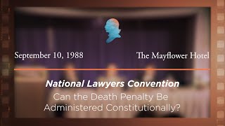 Click to play: Can the Death Penalty be Administered Constitutionally? [Archive Collection]