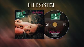 Blue System - When Sarah Smiles - Unofficial Super Long Version
