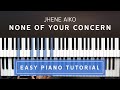 Jhene Aiko None Of Your Concern EASY PIANO TUTORIAL
