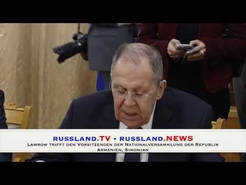 Lawrow trifft den Vorsitzenden der Nationalversammlung der Republik Armenien, Simonjan