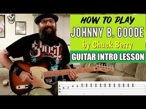 Johnny B . Goode - How to Play the Guitar Intro - Chuck Berry Lesson -w/tabs