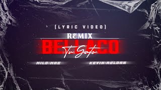 Gato Bellaco (REMIX) - Milo Mae, Kevin Roldan