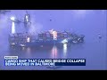 Ship that caused fatal Baltimore bridge collapse travels back to port