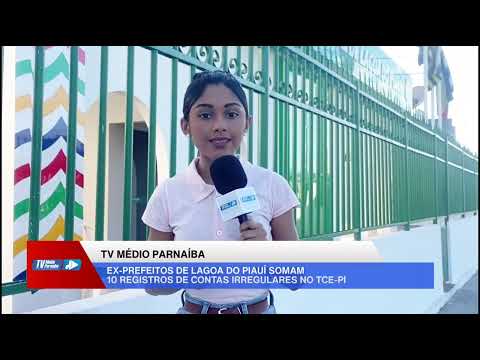 Ex-prefeitos de Lagoa do Piauí somam 10 registros de contas irregulares no TCE