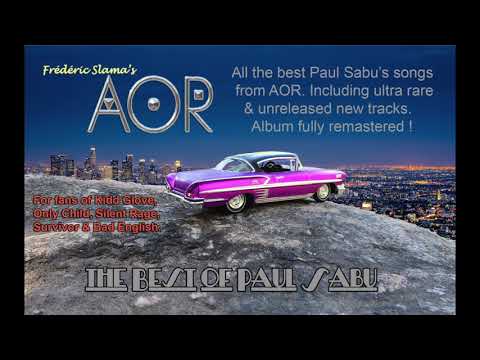 AOR "The Best Of Paul Sabu" 5 Songs Sampler - Frédéric Slama - Paul Sabu - Tommy Denander