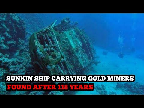 Sunken ship carrying Gold miners found after 118 years