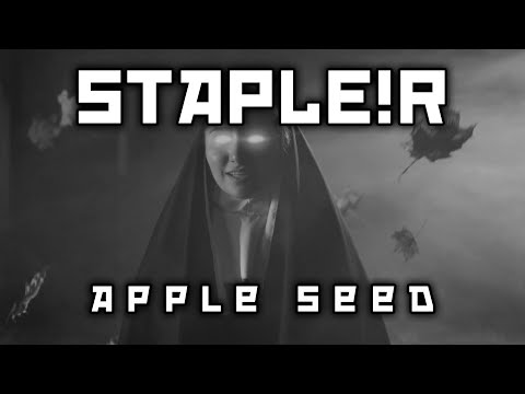 STAPLE R - APPLE SEED (OFFICIAL MUSIC VIDEO)