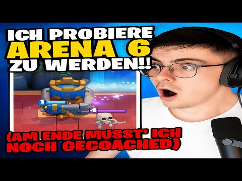 Ich Probiere Arena 6 zu werden!! (am ende musst ich noch Gecoached)