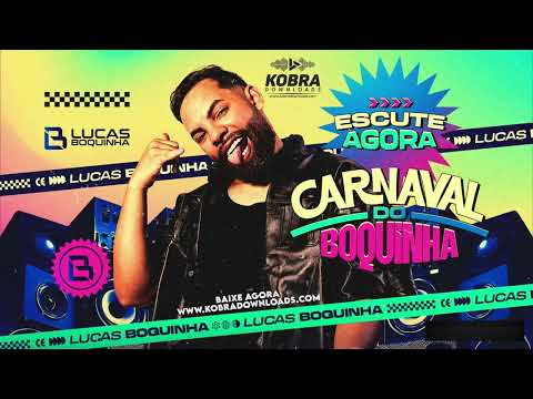 LUCAS BOQUINHA 2025 | CARNAVAL DO BOQUINHA