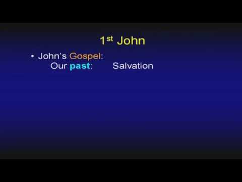Chuck Missler, 1 - 3 John, Session 5 (1 John)