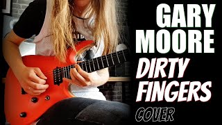 Gary Moore | Dirty Fingers | cover [hq/fhd]