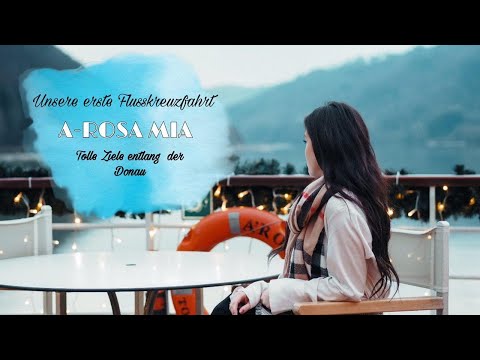Flusskreuzfahrt | Donau Kreuzfahrt | A-ROSA Kreuzfahrten| A-ROSA MIA