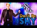 Mr ShyGuy Don T Be Shy Music Video Music For Kids