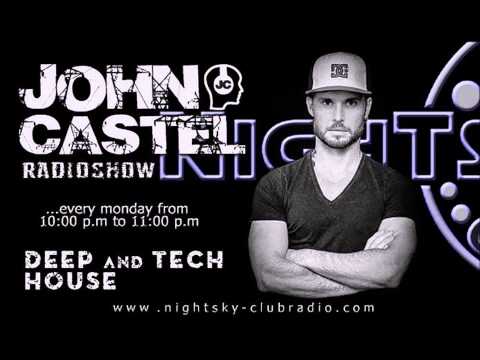 John Castel Radioshow-Deep & Tech House@Nightsky Clubradio #12