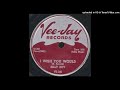 BILLY BOY ARNOLD - I WISH YOU WOULD