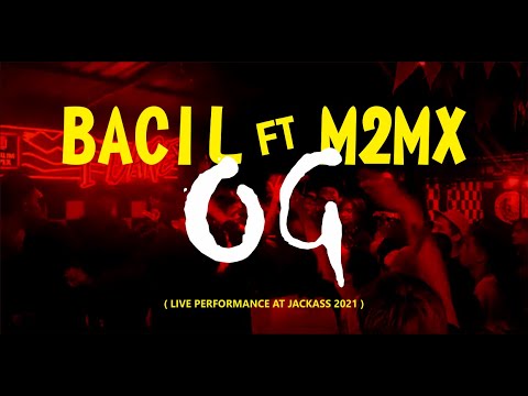 BACIL ft M2MX - OG ( LIVE PERFORMANCE AT JACKASS 2021 )