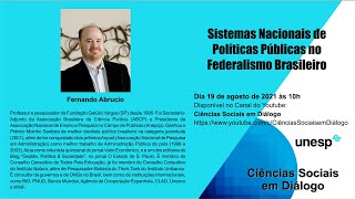 Sistemas Nacionais de Políticas Públicas no Federalismo Brasileiro