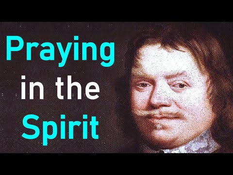 Praying in the Spirit - Puritan John Bunyan Sermon