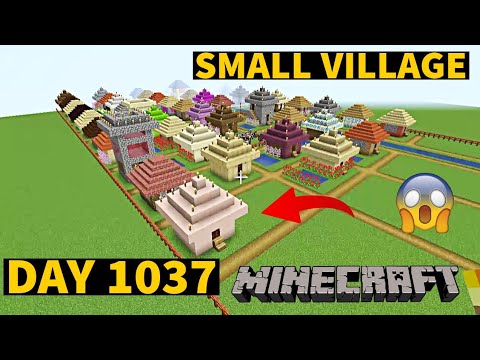 I build Small Village in Minecraft Creative mode 2023 Day 1037