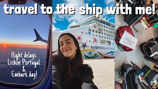 Travel to the ship with me! flight delays & embarking 🛳️ 🌟