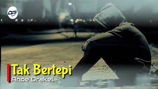 lirik lagu anoe drakel - tak bertepi lirik-lagu-anoe-drakel-tak-bertepi