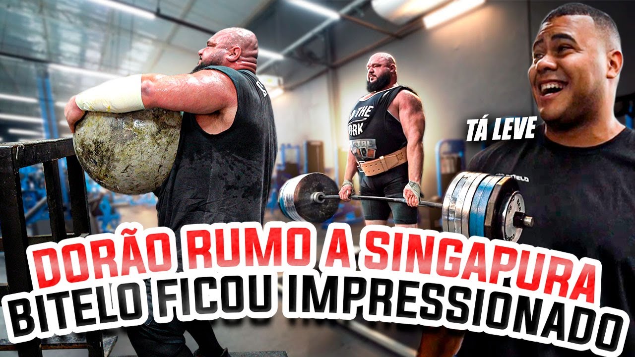 BITELO SE IMPRESSIONOU COM A FORÇA DO DORÃO - ULTIMO TREINO RUMO A SINGAPURA