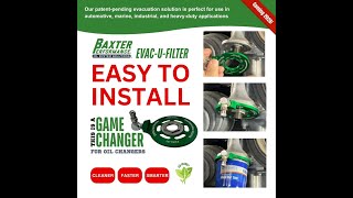 EVAC-U-FILTER oil evacuation solution designed to make oil changes faster, cleaner