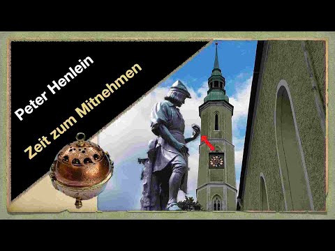 Henlein: Vater der Taschenuhr