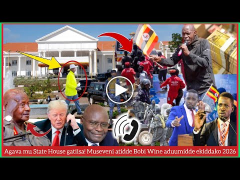 Agatalinda! Obunkenke mu State House! Museveni atidde ekijja Bobi Wine aduumidde ekiddako mu 2026!