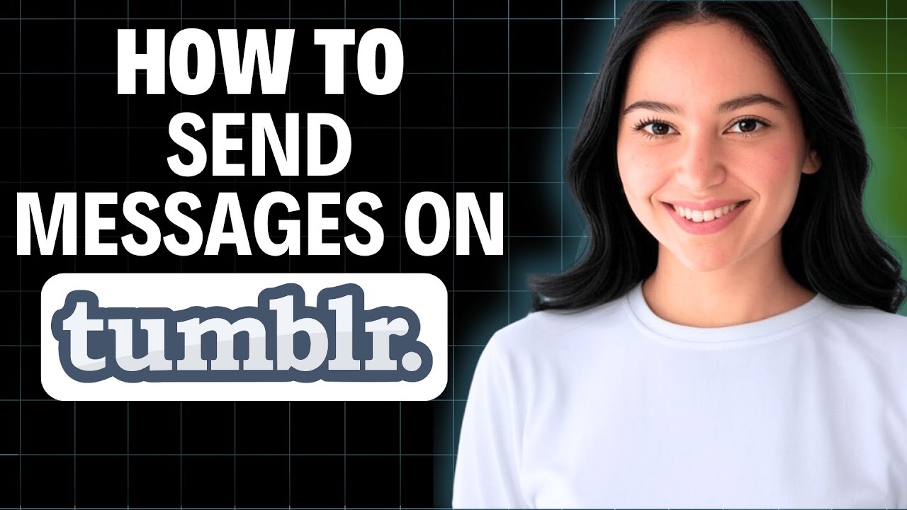 How To Send Messages On Tumblr 2025 ( Step By Step )
