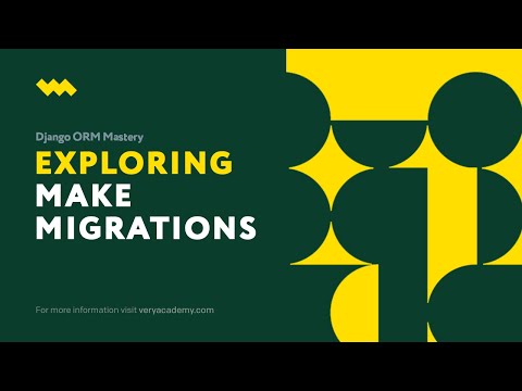 Exploring Makemigrations | Django Migrations | Shaping Database Schemas thumbnail