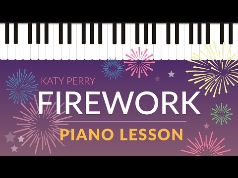 Firework (Katy Perry) - Easy Piano Tutorial