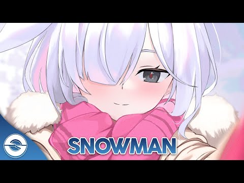 Nightcore - Snowman (Lyrics)