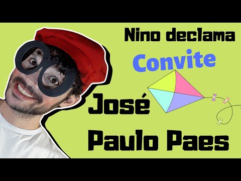 Jos Paulo Paes - Convite | Nino Declama